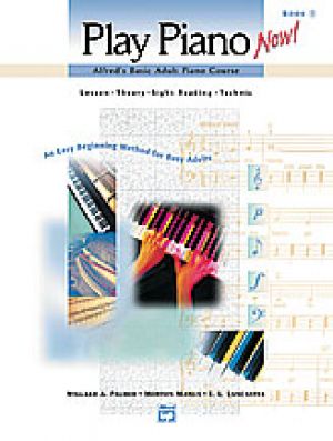 AB Adult Piano Course: Play Piano Now! Book 1