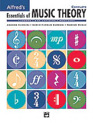 Alfreds Essentials of Music Theory: Complete