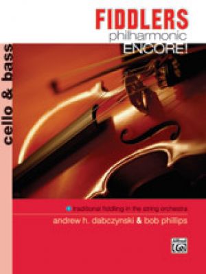 Fiddlers Philharmonic Encore! Cello/Bass