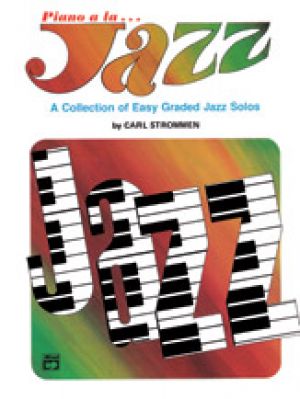 Piano a la Jazz: Easy