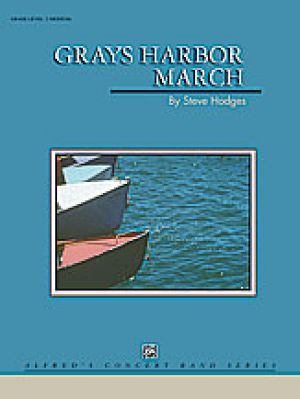 Grays Harbor March Score & Parts