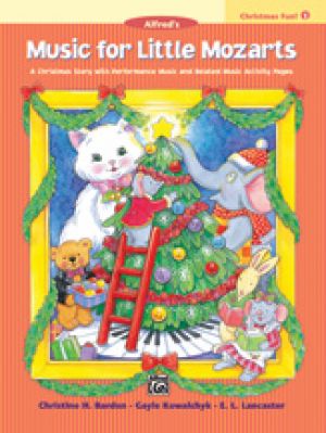 Music for Little Mozarts:  Xmas Fun! Book 1