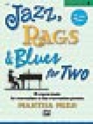 Jazz, Rags & Blues for Two, bk 3