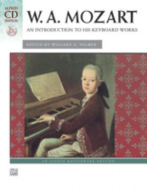 Mendelssohn: An Introduction to His Keyboard