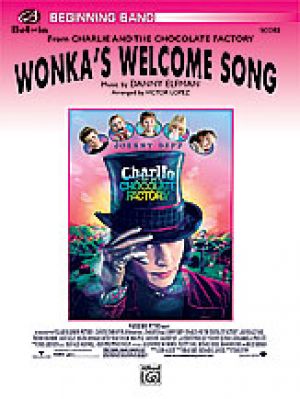 Wonkas Welcome Song Score & Parts
