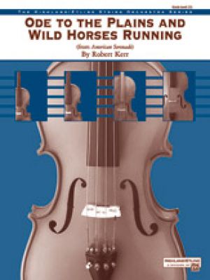 Ode to the Plains & Wild Horses Running Score