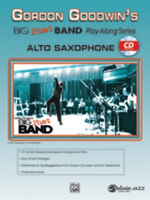 Gordon Goodwins Big Phat Band Alto Sax