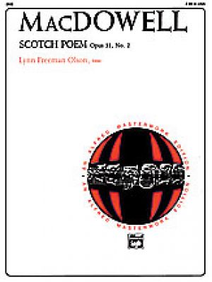 MacDowell: Scotch Poem Opus 31 No. 2