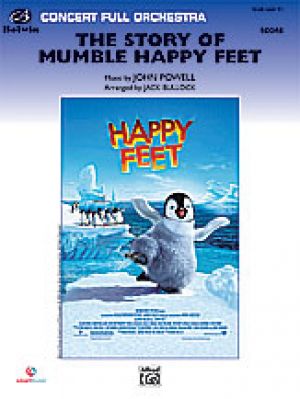 The Story of Mumble Happy Feet Score & Parts