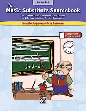 The Music Substitute Sourcebook Grades K-3 Bk