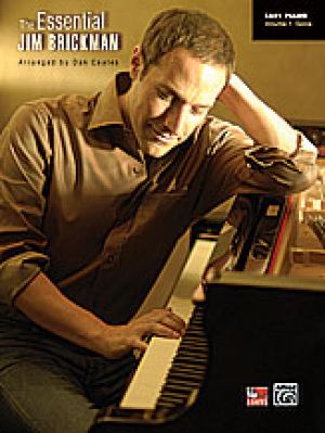 The Essential Jim Brickman Volume 1: Piano S