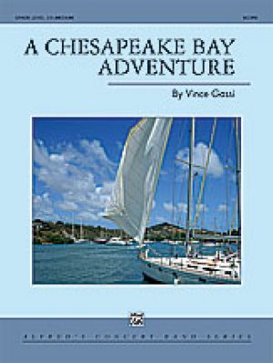 A Chesapeake Bay Adventure Score & Parts