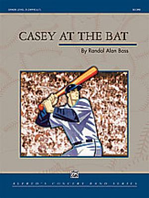 Casey at the Bat Score & Parts