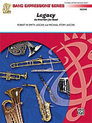 Legacy (An Overture for Band) Score & Parts
