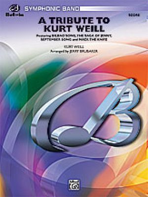 A Tribute to Kurt Weill Score & Parts