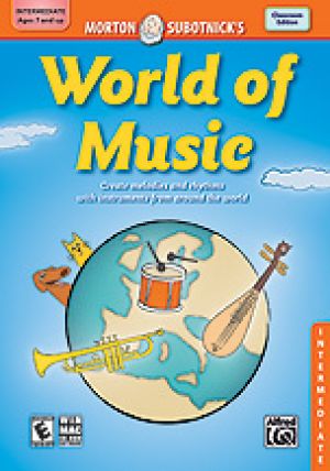 Creating Music: World of Music Intermediate C