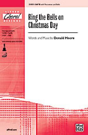 Ring the Bells on Christmas Day SATB