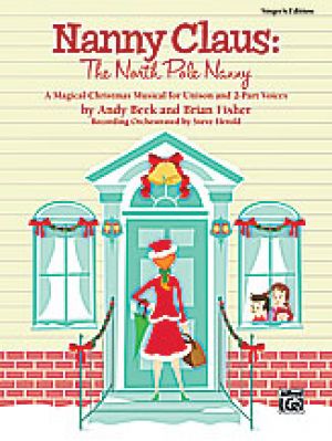 Nanny Claus: The North Pole Nanny Bk & CD