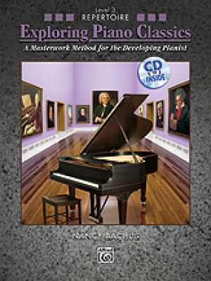 Exploring Piano Classics Repertoire Level 3