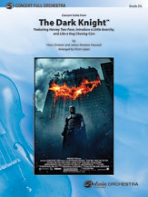The Dark Knight  Concert Suite from Score &