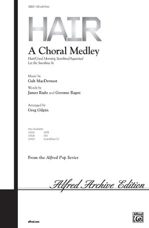 Hair: A Choral Medley SAB