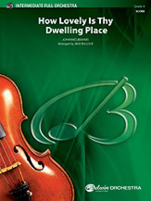 How Lovely Is Thy Dwelling Place Score & Part