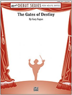 The Gates of Destiny Score & Parts
