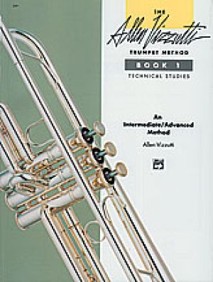 The Allen Vizzutti Trumpet Method - bk 1, Technical Studies