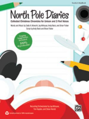 North Pole Diaries Bk & CD (Bk is 100% Reprod