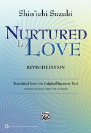 Nurtured by Love (Revised Edition) Bk