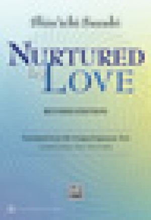 Nurtured by Love (Revised Edition) Bk
