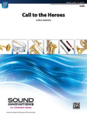 Call to the Heroes Score & Parts