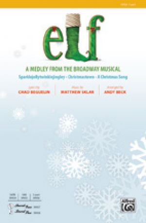 Elf: A Medley from the Broadway Musical 2-Par