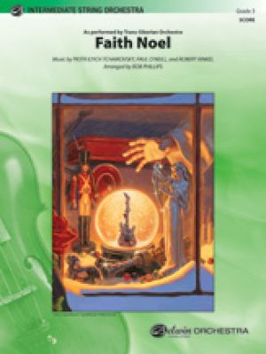 Faith Noel Score & Parts