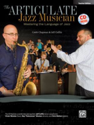 The Articulate Jazz Musician BkCD Teacher Edi