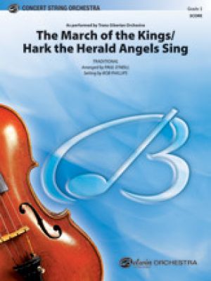 The March of the Kings/Hark the Herald  Score