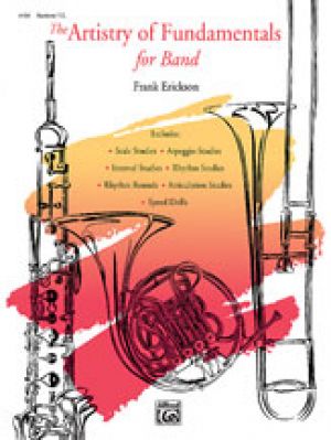 The Artistry of Fundamentals Band Baritone T.