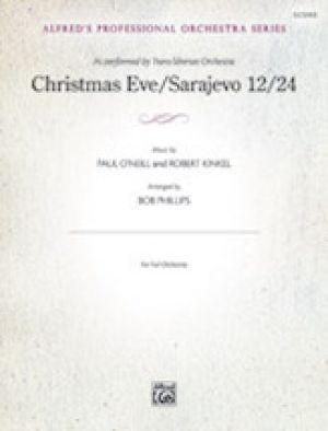 Christmas Eve/Sarajevo 12/24 Score & Parts