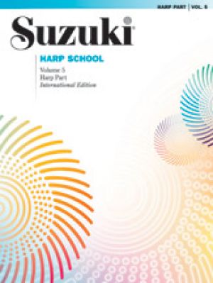 Suzuki Harp School Harp Part Volume 5 Bk