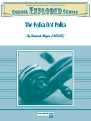 The Polka Dot Polka Score & Parts