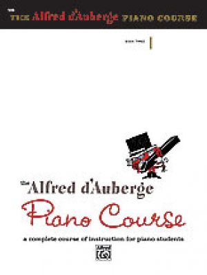 Alfred dAuberge Piano Course: Lesson Book 3