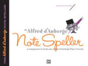 Alfred dAuberge Piano Course: Note Spell Bk1