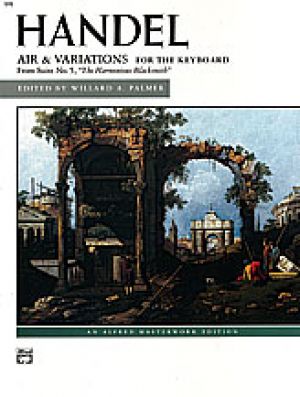 Handel: Air & Var (Harmonious Blacksmith)
