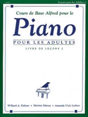 Alfred's Basic Adult Piano Course: French Edition Lesson bk 2