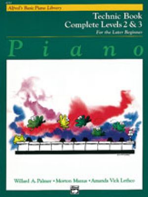 Alfred's Basic Piano Library: Technic bk Complete 2 & 3