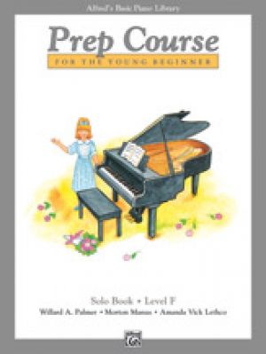 Alfred's Basic Piano Prep Course: Solo bk F