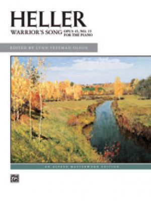 Heller: Warriors Song Opus 45 No. 15