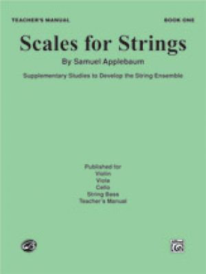Scales for Strings Book I Bk Teachers Manual