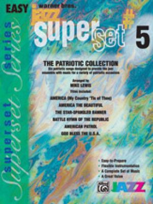 Superset #5: The Patriotic Collection Medley