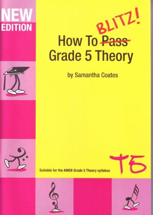 How To Blitz Theory Grade 5 Teacher Guide